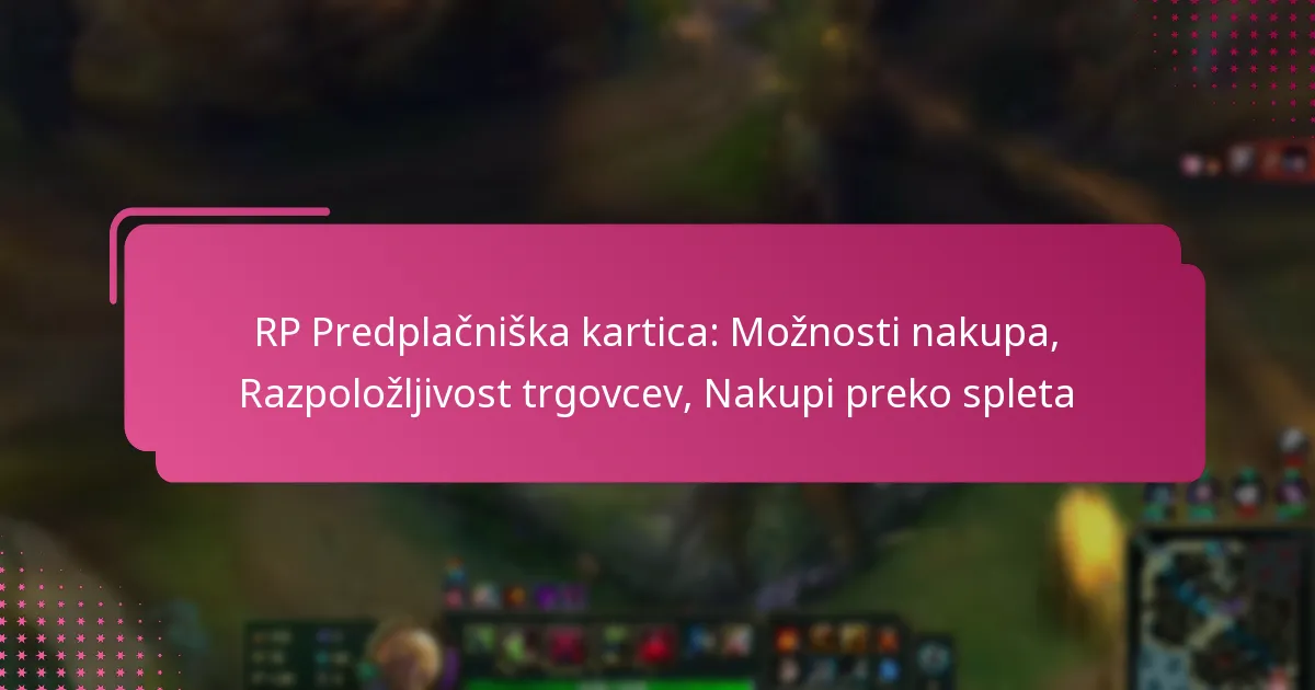 RP Predplačniška kartica: Možnosti nakupa, Razpoložljivost trgovcev, Nakupi preko spleta