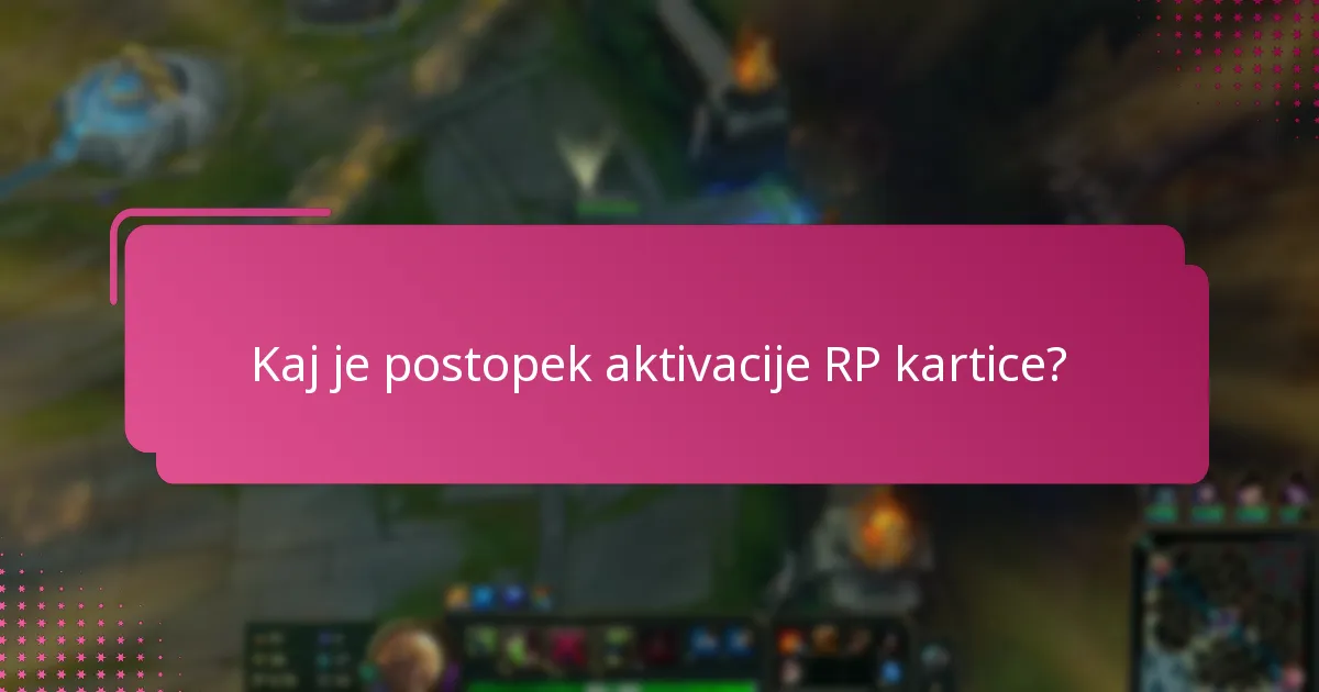 Kako aktivirati svojo RP kartico korak za korakom?