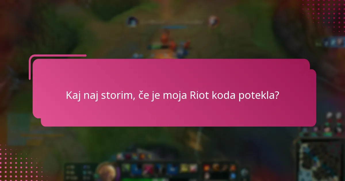 Kako deluje potek Riot kode?