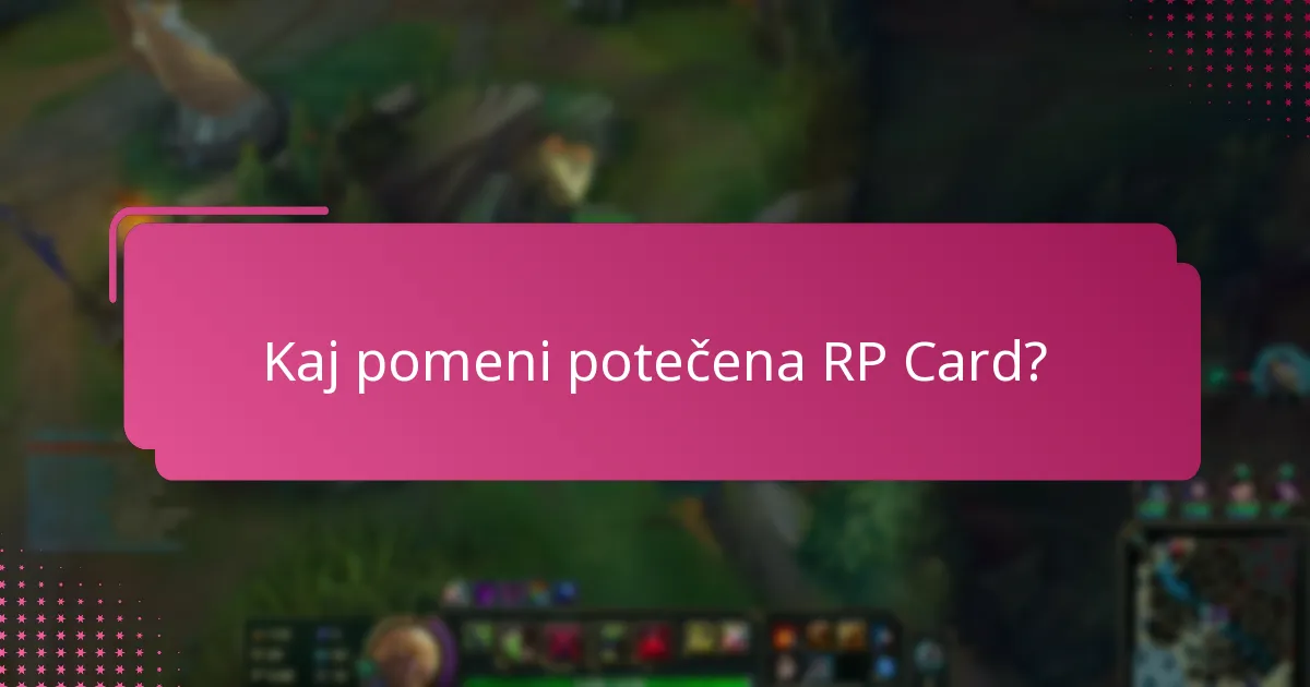 Kako lahko preverim veljavnost svoje RP Card?