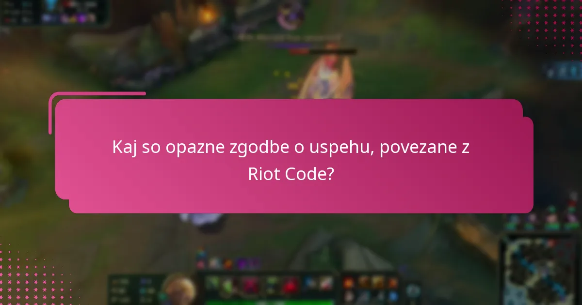Katere predloge so uporabniki podali za izboljšanje Riot Code?