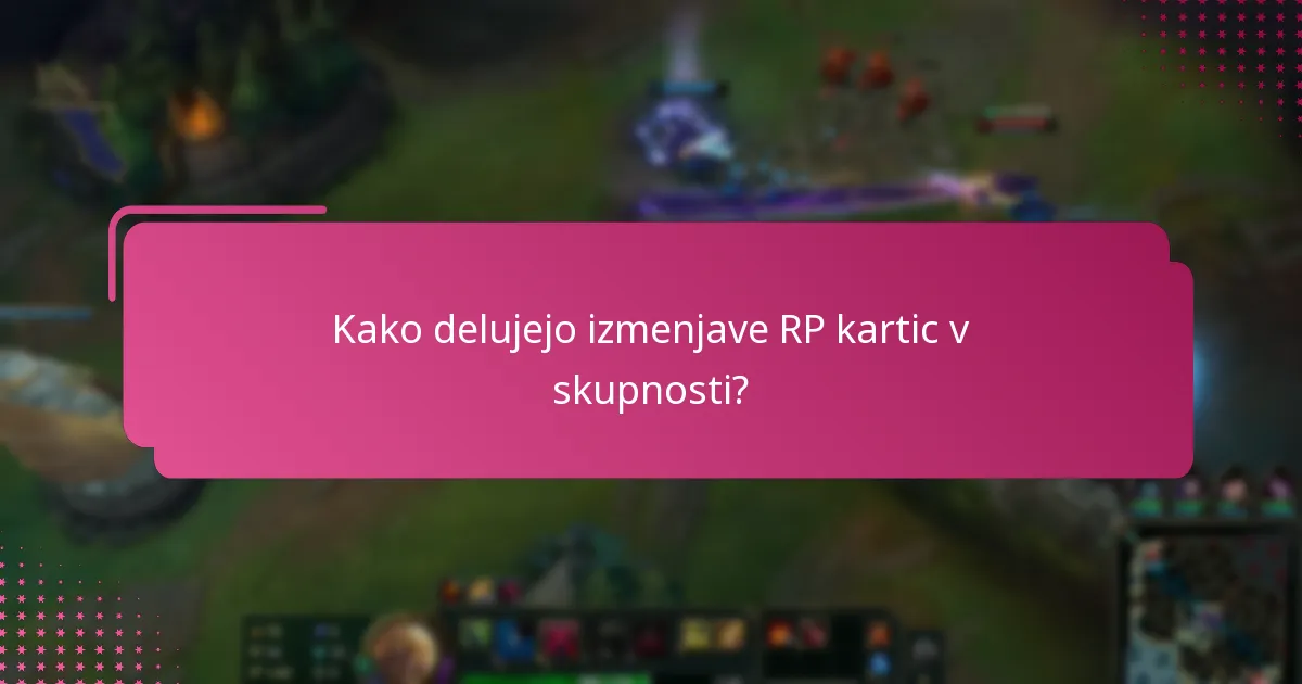 Katere so smernice za deljenje RP kartic?