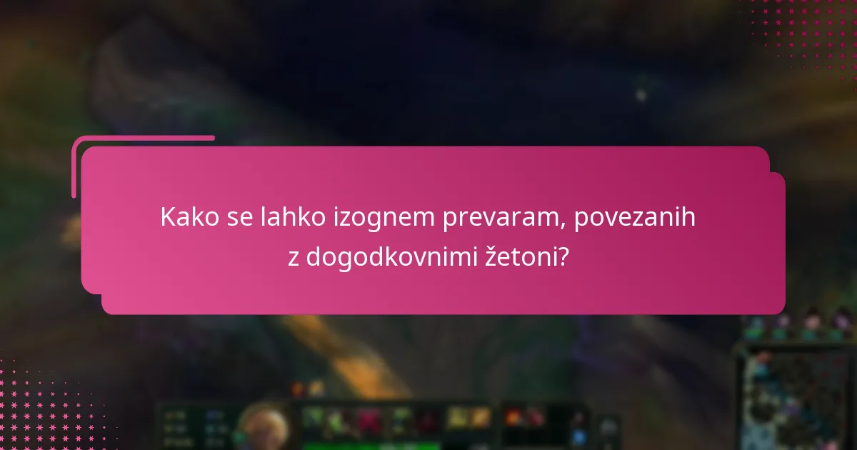 Kako lahko zaščitim svoje račune, povezane z dogodkovnimi žetoni?