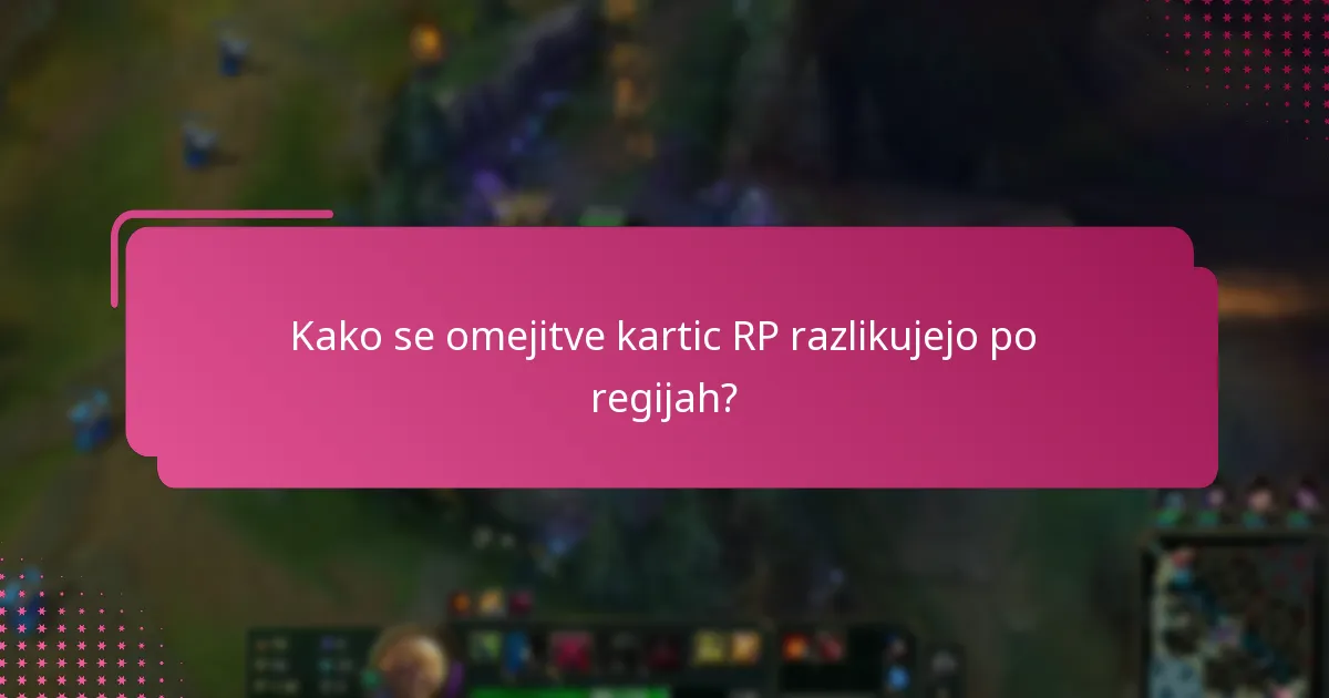 Katere omejitve računov vplivajo na omejitve kartic RP?