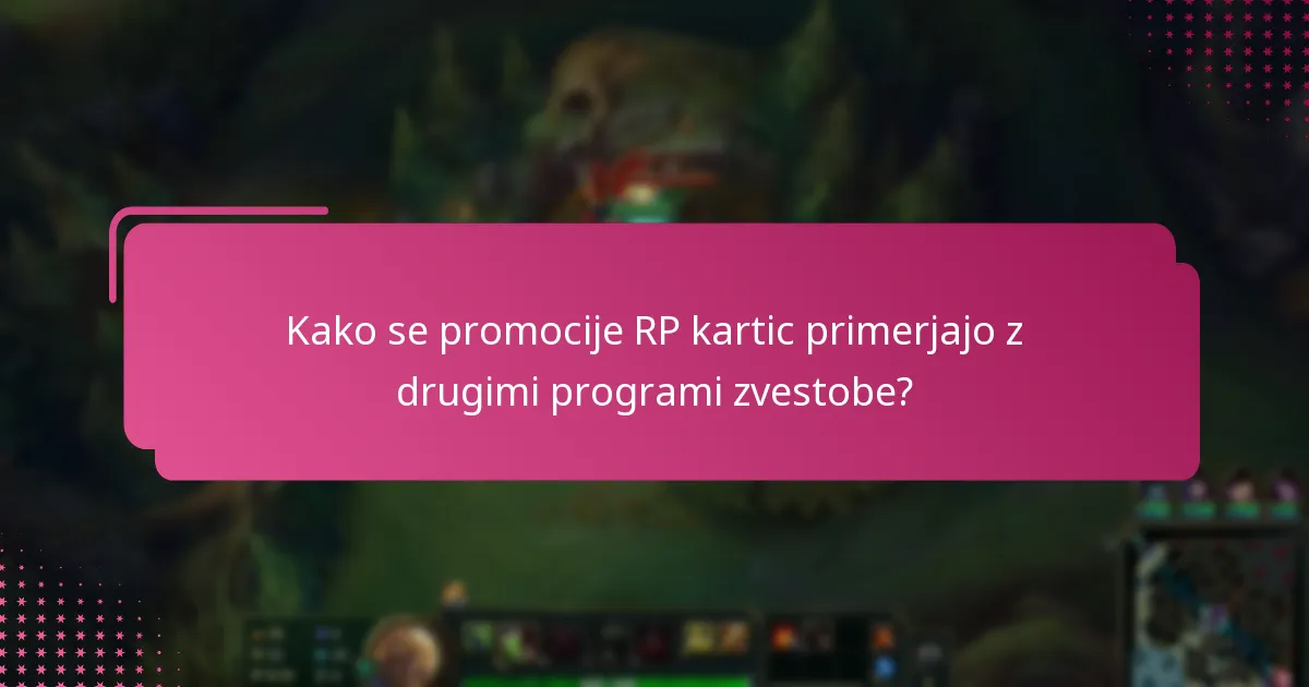 Kateri posebni dogodki sprožijo dodatne promocije RP kartic?