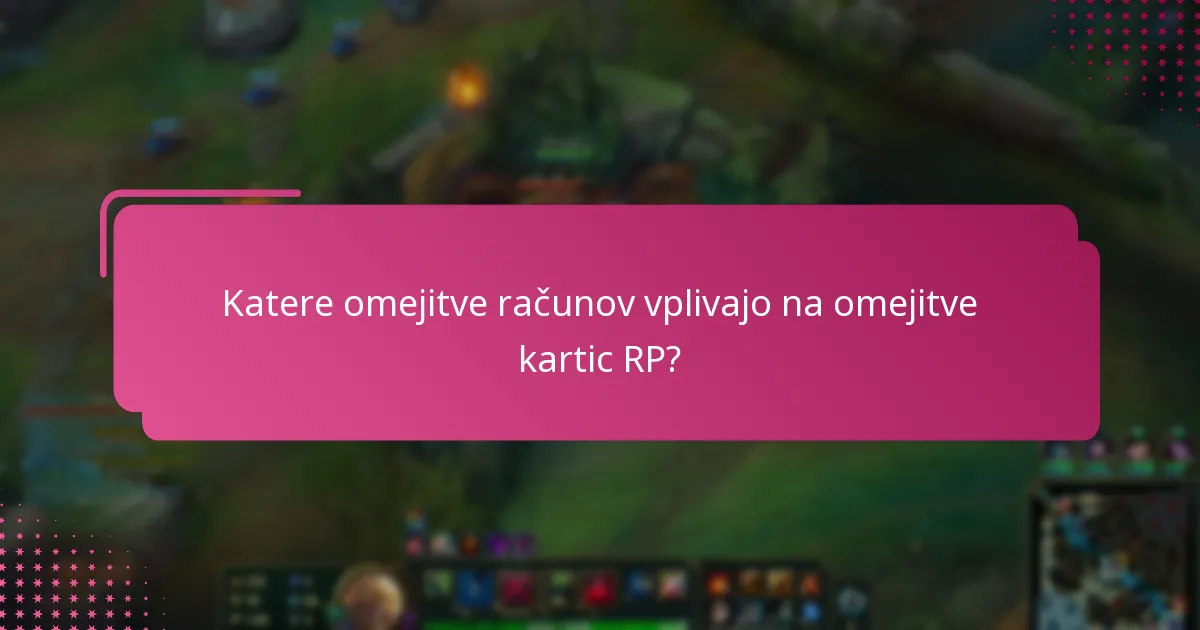 Kako lahko uporabniki maksimizirajo svoje omejitve kartic RP?