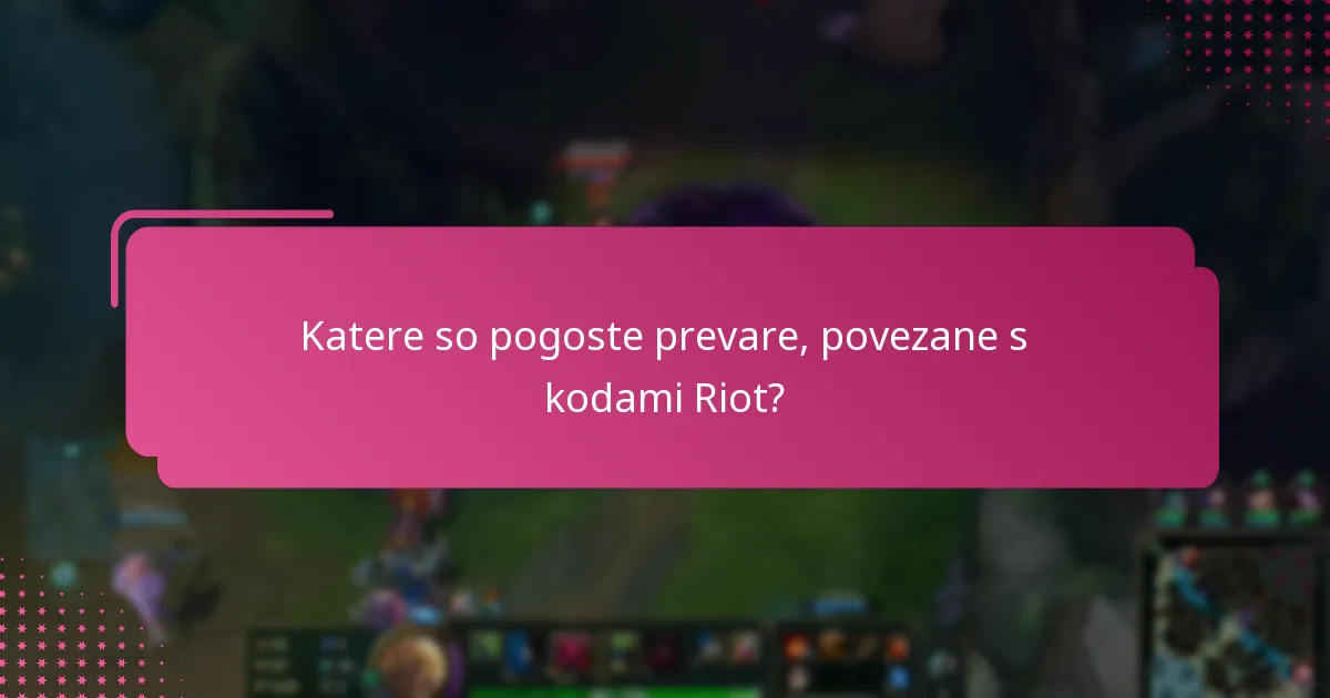Kateri orodja lahko izboljšajo varnost kod Riot?