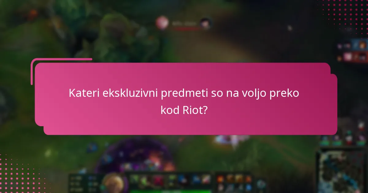 Zakaj so nekatere nagrade Riot Code bolj dragocene od drugih?